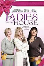 Watch Ladies of the House Tvmuse