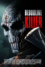 Watch Bloodline Killer Tvmuse