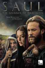 Watch Saul: The Journey to Damascus Tvmuse