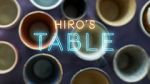 Watch Hiro\'s Table Tvmuse