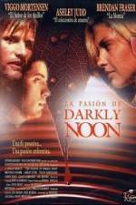 Watch The Passion of Darkly Noon Tvmuse