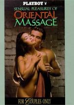 Watch Playboy: Sensual Pleasures of Oriental Massage Tvmuse