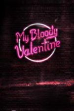 Watch My Bloody Valentine Tvmuse