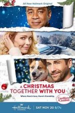 Watch Christmas Together with You Tvmuse
