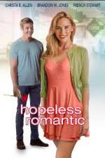 Watch Hopeless, Romantic Tvmuse