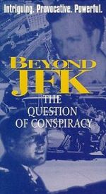 Watch Beyond \'JFK\': The Question of Conspiracy Tvmuse