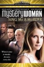 Watch Mystery Woman: Sing Me a Murder Tvmuse