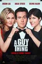 Watch A Guy Thing Tvmuse