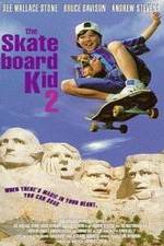 Watch The Skateboard Kid II Tvmuse