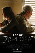 Watch Age of Dysphoria Tvmuse