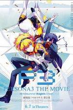 Watch Persona 3 the Movie: #2 Midsummer Knight's Dream Tvmuse