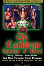 Watch Cauldron Baptism of Blood Tvmuse