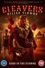 Watch Cleavers: Killer Clowns Tvmuse