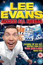 Watch Lee Evans: Access All Arenas Tvmuse