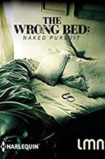 Watch The Wrong Bed: Naked Pursuit Tvmuse