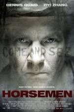 Watch The Horsemen Tvmuse