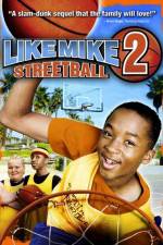 Watch Like Mike 2: Streetball Tvmuse