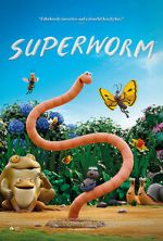 Watch Superworm Tvmuse