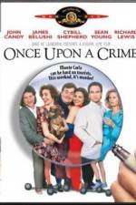 Watch Once Upon a Crime... Tvmuse