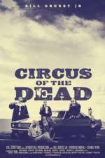 Watch Circus of the Dead Tvmuse
