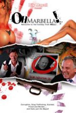 Watch Oh Marbella! Tvmuse
