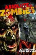 Watch Absolute Zombies Tvmuse