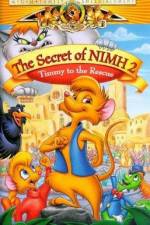 Watch The Secret of NIMH 2: Timmy to the Rescue Tvmuse
