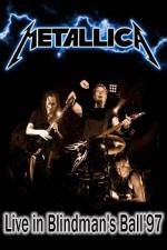 Watch Metallica: The Blindman's Ball Tvmuse