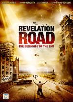 Watch Revelation Road: The Beginning of the End Tvmuse
