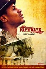 Watch Pathways: Sean\'s Lament Tvmuse