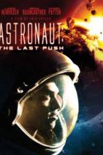 Watch Astronaut: The Last Push Tvmuse