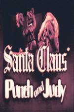 Watch Santa Claus Punch and Judy Tvmuse