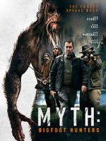 Watch Myth: Bigfoot Hunters Tvmuse