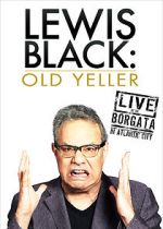Watch Lewis Black: Old Yeller - Live at the Borgata Tvmuse