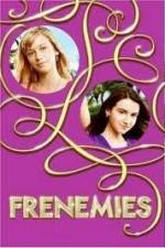 Watch Frenemies Tvmuse