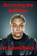 Watch Surviving the Holiday with Lewis Black Tvmuse