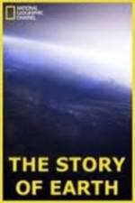 Watch National Geographic The Story of Earth Tvmuse