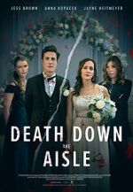 Watch Death Down the Aisle Tvmuse