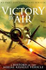Watch Victory by Air: A History of the Aerial Assault Vehicle Tvmuse