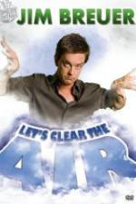 Watch Jim Breuer: Let's Clear the Air Tvmuse