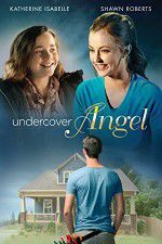 Watch Undercover Angel Tvmuse