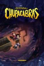 Watch The Legend of Chupacabras Tvmuse