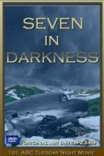Watch Seven in Darkness Tvmuse