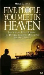 Watch The Five People You Meet in Heaven Tvmuse