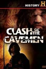 Watch History Channel Clash of the Cavemen Tvmuse