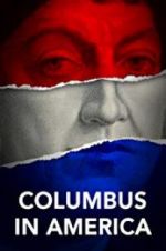 Watch Columbus in America Tvmuse