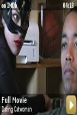 Watch Dating Catwoman Tvmuse