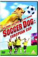 Watch Soccer Dog European Cup Tvmuse