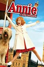 Watch Annie: A Royal Adventure! Tvmuse