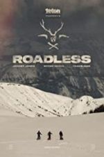Watch Roadless Tvmuse